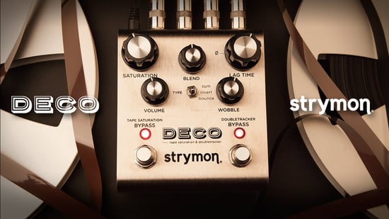 Strymon Deco Tape Saturation and Double Tracker Pedal