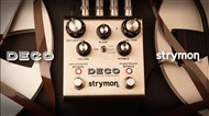 Strymon Deco Tape Saturation and Double Tracker Pedal